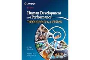 Human Development and Performance Throughout the Lifespan