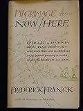 Pilgrimage to now/here by 