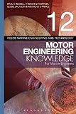 Reeds Vol 12 Motor Engineering Knowledge for Marine Engineers (Reeds Marine Engineering and Technology Series)