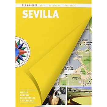 Sevilla. Plano-Guía - Edición 6ª. 2016 (SIN FRONTERAS)