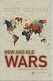 Book cover for New and Old Wars: Organized Violence in a Global Era, Third Edition