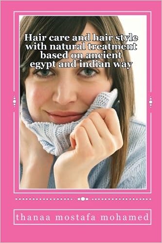 Hair Care And Hair Style With Natural Treatment Based On Ancient