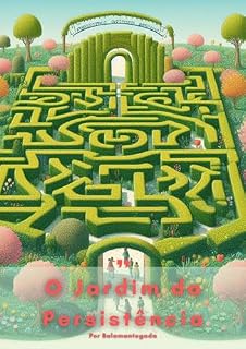 Livro O Jardim da Persistência