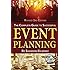 The Complete Guide To Successful Event Planning With