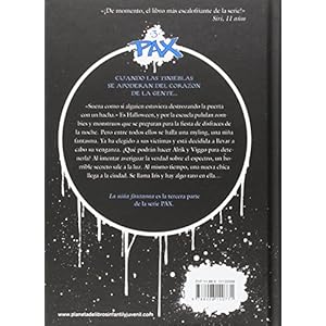 Pax # 3. La niña fantasma (Spanish Edition)