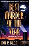 Front cover for the book Best Murder of the Year: A Rick Domino Mystery (Rick Domino Mysteries) by Jon P. Bloch