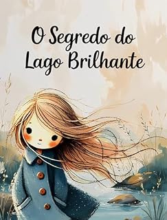 Livro O Segredo do Lago Brilhante