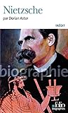 Nietzsche (Folio Biographies) (French Edition) by 