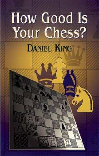 How Good Is Your Chess? (Dover Chess) 048644676X Book Cover