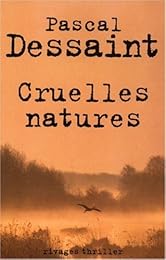 Cruelles natures