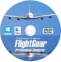 FlightGear Flight Simulator 2020 X Flight Sim Plane &amp; Helicopter Including 600+ Aircraft DVD CD Disc Standard Edition Compatible with Microsoft Windows 11 10 8.1 8 7 Vista PC &amp; Mac OS