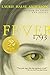 Fever 1793 by Laurie Halse Anderson, Lori Earley