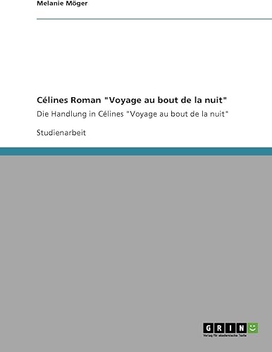 Download Célines Roman Voyage au bout de la nuit PDF