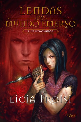 Ultimos Herois (Col. : Lendas do Mundo Emerso) (Em Portugues do Brasil)