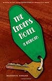 The Enders Hotel: A Memoir (River Teeth Literary Nonfiction Prize), Brandon R. Schrand, 0803217692