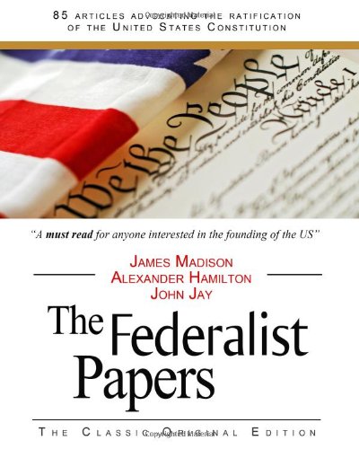 What is a summary of the Federalist Papers?