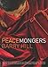 Peacemongers by 