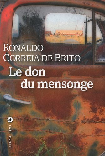 Le don du mensonge