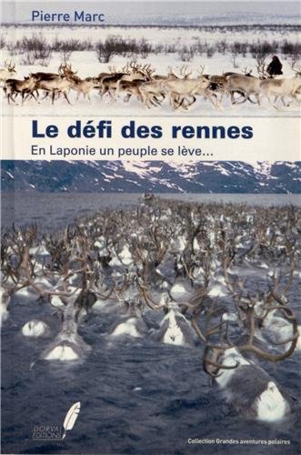 Le  défi des rennes