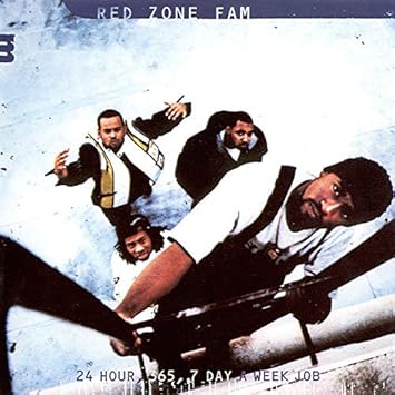 24 Hour 365 7 Day A Wee Red Zone Fam 24 Hour 365 7 Day A Wee Red Zone Fam