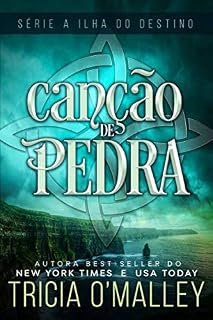 Livro Canção de Pedra (Série A Ilha do Destino Livro 1)