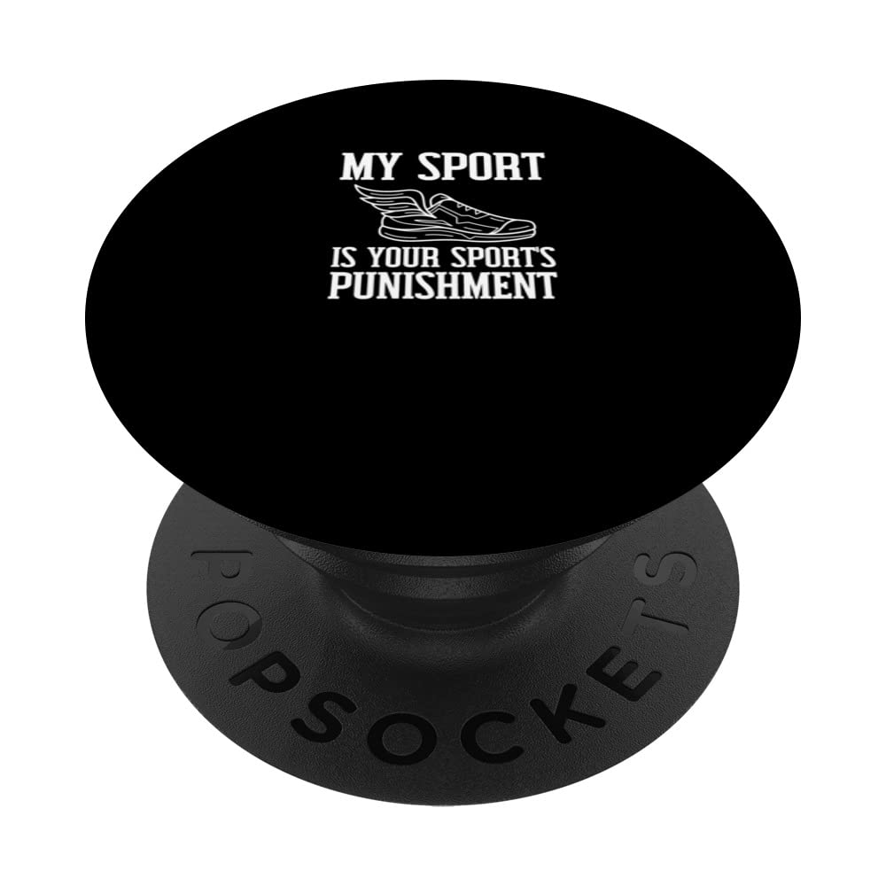 My Sport Is Your Sports Punishment Classic Cross Country PopSockets Swappable PopGrip