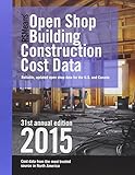 RSMeans Open Shop Building Construction Cost Data 2015 (Rsmeans Open Shop Bccd) by
