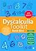 The Dyscalculia Toolkit: Supporting Learning Difficulties in Maths