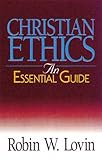 Christian Ethics: An Essential Guide (Abingdon Essential Guides)