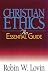 Christian Ethics: An Essential Guide (Abingdon Essential Guides)