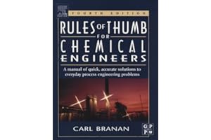 Rules of Thumb for Chemical Engineers