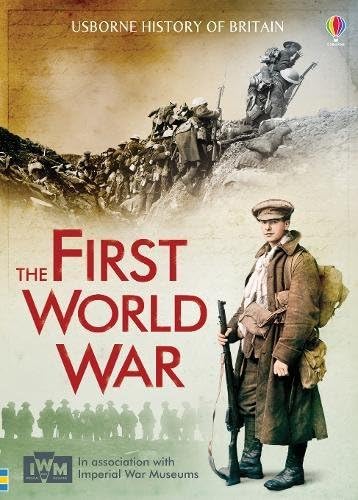 Henry BrookThe First World War (Usborne History of Britain)