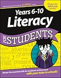 YEARS 6-10 LITERACY FOR STUDENTS DUMMIES EDUCATION SERIES