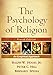 The Psychology of Religion, Fourth Edition: An Empirical Approach