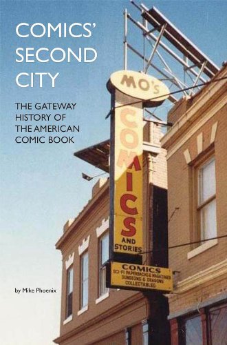 Comics' Second City: The Gateway History of the American Comic Book