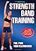 Strength Band Training - 2nd Edition