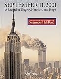 Front cover for the book September 11, 2001: A Record of Tragedy, Heroism, and Hope by Editors of New York Magazine