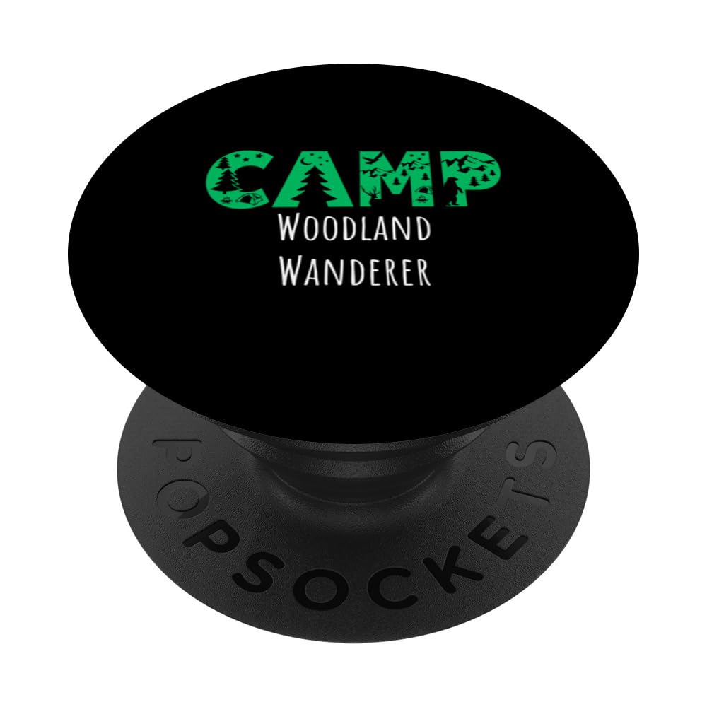 Camp Woodland Wanderer Camping Pun PopSockets Swappable PopGrip