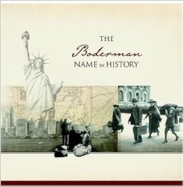 Buy The Boderman Name In History Book Online At Low Prices In India The Boderman Name In History Reviews Ratings Amazon In