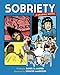 Sobriety: A Graphic Novel