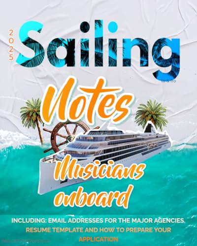 Sailing notes: Musicians onboard (English Edition)