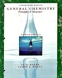 Lab Manual to Accompany General Chemistry Principl Es and Structure, Beran, 0471622354