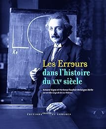 Les  erreurs dans l'histoire du XXe siècle