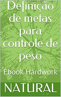 Livro Definição de metas para controle de peso: Ebook Hardwork (1)