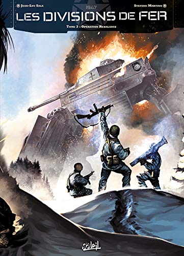 Les divisions de fer 3/Operation Rebalance: 1947 (French Edition) by Jean-Luc Sala