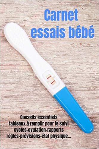 Amazon Fr Carnet Essais Bebe Essai Bebe Livre Grossesse Future Maman Tomber Enceinte Rapidement Devenir Maman Grossesse Carnet De Suivi Essai Bebe Livre Ovulation Ovulation Et Grossesse Kari Ludovic Livres