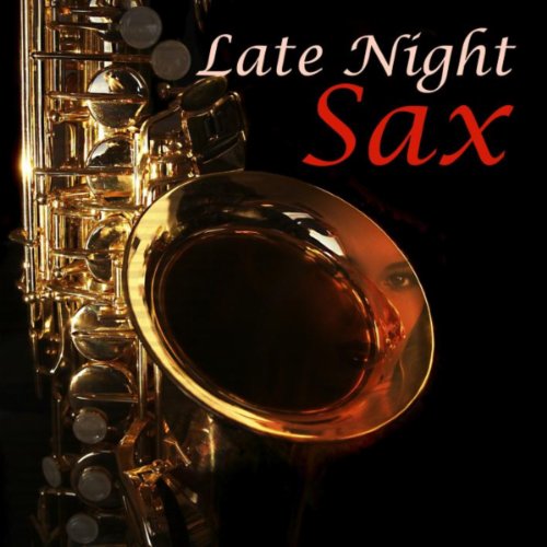Late Night Sax by The Starlite Orchestra on Amazon Music