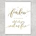 Motivational Message Poster Wall Decor –Be Fearless in Pursuit of What Sets Your Soul on Fire Inspirational Decal Quote – 8 x 10 Inch 600gsm Thick Matte Paper, Real Gold Foil Letters
