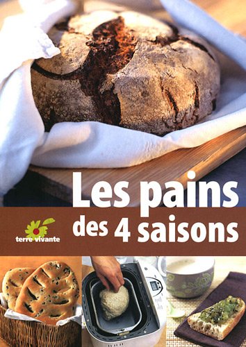 Les pains des 4 saisons (French Edition) by (Paperback)