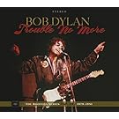 Trouble No More: The Bootleg Series Vol. 13 / 1979-1981